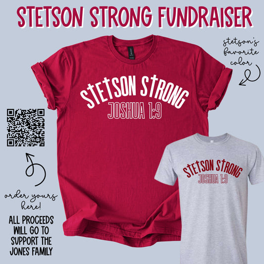 STETSON STRONG tee [FUNDRAISER]