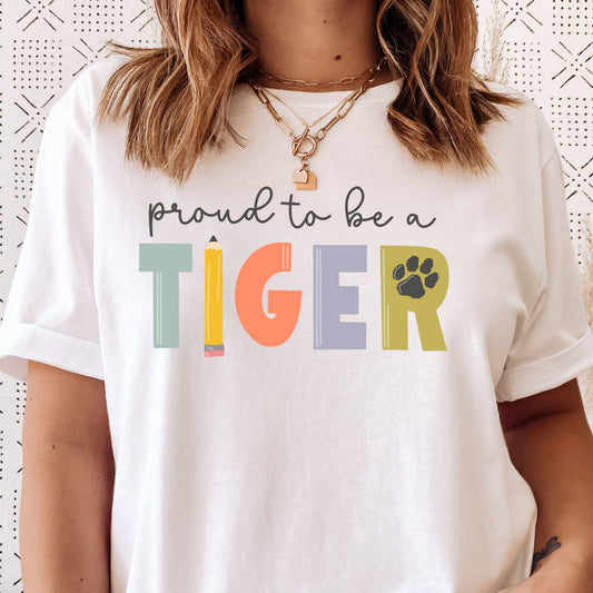proud to be a tiger school tee