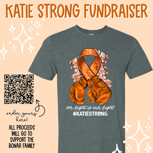 KATIE STRONG tee [FUNDRAISER]