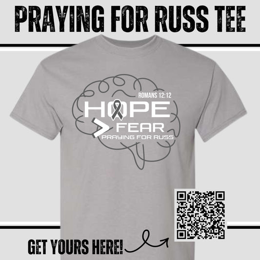 PRAYING FOR RUSS tee [ROMANS 12:12]
